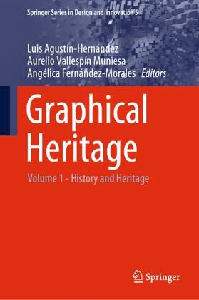 Agustín-Hernández / Fernández-Morales / Vallespín Muniesa | Graphical Heritage | Buch | 978-3-030-47978-7 | sack.de