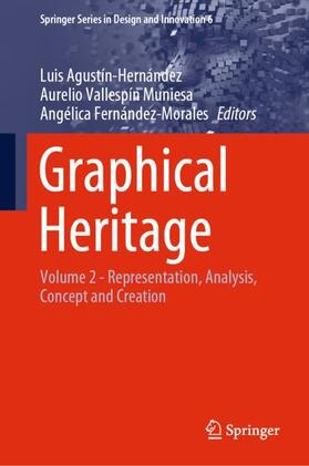 Agustín-Hernández / Fernández-Morales / Vallespín Muniesa | Graphical Heritage | Buch | 978-3-030-47982-4 | sack.de