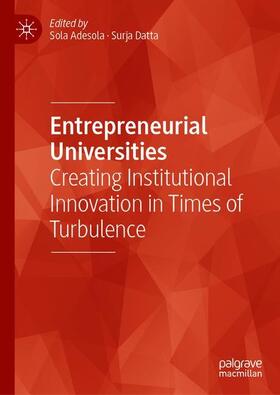 Datta / Adesola | Entrepreneurial Universities | Buch | 978-3-030-48012-7 | sack.de