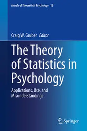 Gruber |  The Theory of Statistics in Psychology | eBook | Sack Fachmedien