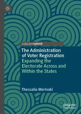 Merivaki |  The Administration of Voter Registration | Buch |  Sack Fachmedien