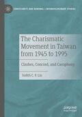 Lin |  The Charismatic Movement in Taiwan from 1945 to 1995 | Buch |  Sack Fachmedien