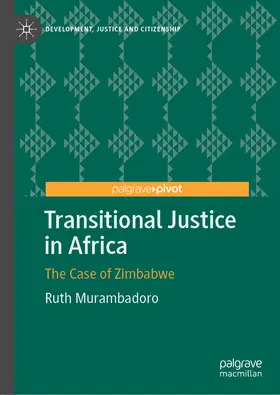 Murambadoro |  Transitional Justice in Africa | eBook | Sack Fachmedien