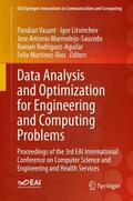 Vasant / Litvinchev / Martinez-Rios |  Data Analysis and Optimization for Engineering and Computing Problems | Buch |  Sack Fachmedien