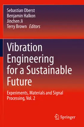 Oberst / Brown / Halkon |  Vibration Engineering for a Sustainable Future | Buch |  Sack Fachmedien