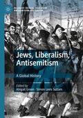 Levis Sullam / Green |  Jews, Liberalism, Antisemitism | Buch |  Sack Fachmedien