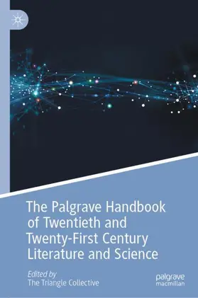 Ahuja / Gentry Lamb / Allewaert |  The Palgrave Handbook of Twentieth and Twenty-First Century Literature and Science | Buch |  Sack Fachmedien