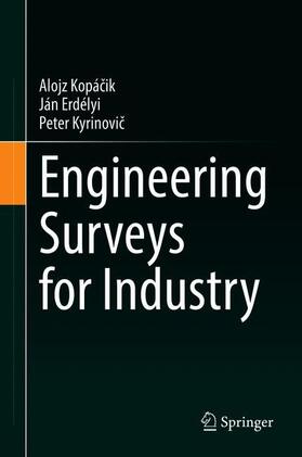 Kopácik / Kopácik / Kyrinovic | Engineering Surveys for Industry | Buch | sack.de