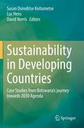 Keitumetse / Norris / Hens |  Sustainability in Developing Countries | Buch |  Sack Fachmedien