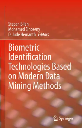 Bilan / Elhoseny / Hemanth |  Biometric Identification Technologies Based on Modern Data Mining Methods | eBook | Sack Fachmedien