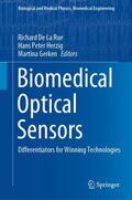De La Rue / Gerken / Herzig |  Biomedical Optical Sensors | Buch |  Sack Fachmedien