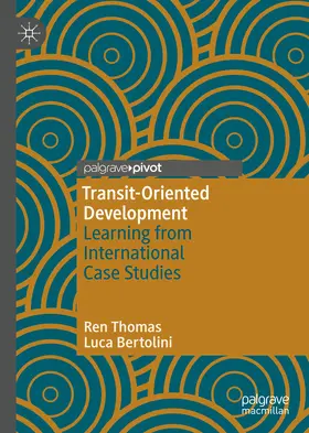 Thomas / Bertolini |  Transit-Oriented Development | eBook | Sack Fachmedien