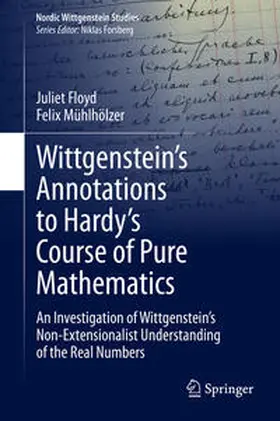Floyd / Mühlhölzer | Wittgenstein’s Annotations to Hardy’s Course of Pure Mathematics | E-Book | sack.de