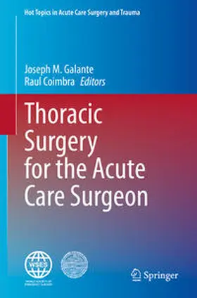 Galante / Coimbra |  Thoracic Surgery for the Acute Care Surgeon | eBook | Sack Fachmedien