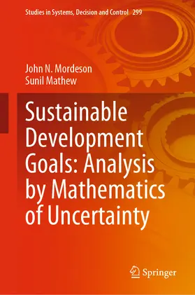 Mordeson / Mathew | Sustainable Development Goals: Analysis by Mathematics of Uncertainty | E-Book | sack.de