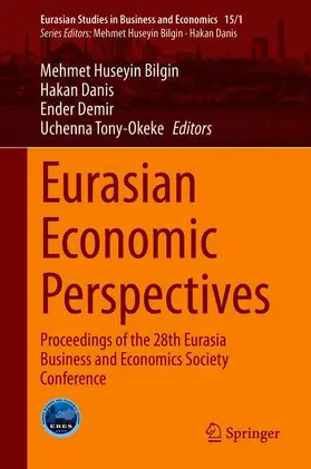 Bilgin / Tony-Okeke / Danis |  Eurasian Economic Perspectives | Buch |  Sack Fachmedien