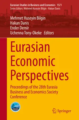 Bilgin / Danis / Demir | Eurasian Economic Perspectives | E-Book | sack.de
