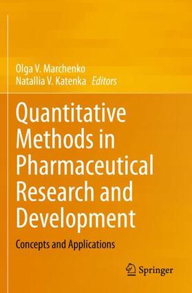 Katenka / Marchenko |  Quantitative Methods in Pharmaceutical Research and Development | Buch |  Sack Fachmedien