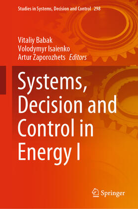 Babak / Isaienko / Zaporozhets |  Systems, Decision and Control in Energy I | eBook | Sack Fachmedien