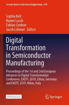 Keil / Lohmer / Lasch |  Digital Transformation in Semiconductor Manufacturing | Buch |  Sack Fachmedien