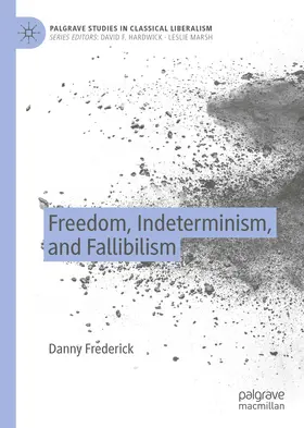 Frederick | Freedom, Indeterminism, and Fallibilism | E-Book | www.sack.de