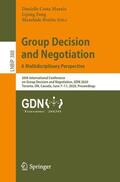 Morais / Horita / Fang |  Group Decision and Negotiation: A Multidisciplinary Perspective | Buch |  Sack Fachmedien
