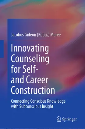 Maree | Innovating Counseling for Self- and Career Construction | E-Book | www.sack.de