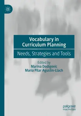 Agustín-Llach / Dodigovic |  Vocabulary in Curriculum Planning | Buch |  Sack Fachmedien