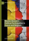 Easat-Daas |  Muslim Women¿s Political Participation in France and Belgium | Buch |  Sack Fachmedien