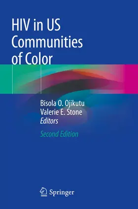 Ojikutu / Stone | HIV in US Communities of Color | Buch | 978-3-030-48746-1 | www.sack.de