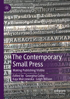 Colby / Wilson / Marczewska | The Contemporary Small Press | Buch | 978-3-030-48786-7 | sack.de