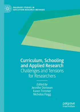 Donovan / Trimmer / Flegg |  Curriculum, Schooling and Applied Research | eBook | Sack Fachmedien