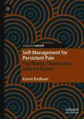 Rodham |  Self-Management for Persistent Pain | Buch |  Sack Fachmedien