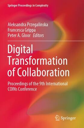 Przegalinska / Gloor / Grippa |  Digital Transformation of Collaboration | Buch |  Sack Fachmedien