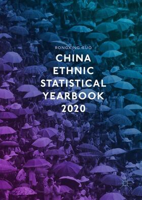Guo |  China Ethnic Statistical Yearbook 2020 | Buch |  Sack Fachmedien