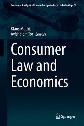 Tor / Mathis | Consumer Law and Economics | Buch | 978-3-030-49027-0 | sack.de
