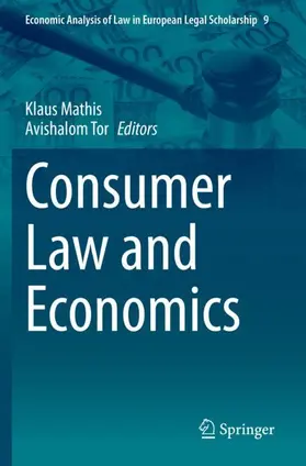 Tor / Mathis |  Consumer Law and Economics | Buch |  Sack Fachmedien