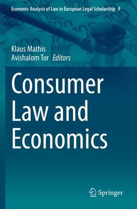 Tor / Mathis | Consumer Law and Economics | Buch | 978-3-030-49030-0 | sack.de