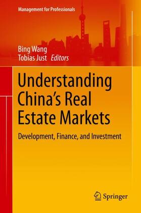 Just / Wang | Understanding China's Real Estate Markets | Buch | sack.de