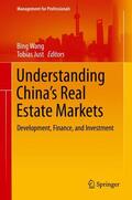 Just / Wang |  Understanding China's Real Estate Markets | Buch |  Sack Fachmedien