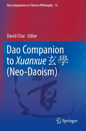 Chai |  Dao Companion to Xuanxue ¿¿ (Neo-Daoism) | Buch |  Sack Fachmedien