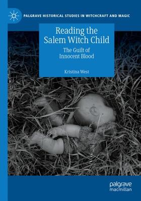 West |  Reading the Salem Witch Child | Buch |  Sack Fachmedien
