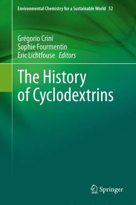 Crini / Lichtfouse / Fourmentin |  The History of Cyclodextrins | Buch |  Sack Fachmedien