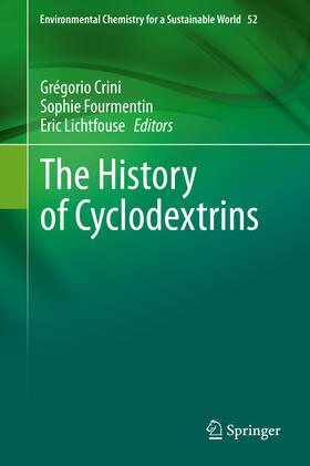 Crini / Fourmentin / Lichtfouse |  The History of Cyclodextrins | eBook | Sack Fachmedien