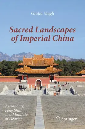 Magli |  Sacred Landscapes of Imperial China | Buch |  Sack Fachmedien
