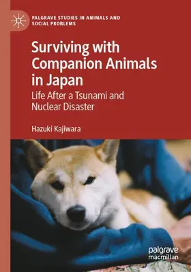 Kajiwara |  Surviving with Companion Animals in Japan | Buch |  Sack Fachmedien