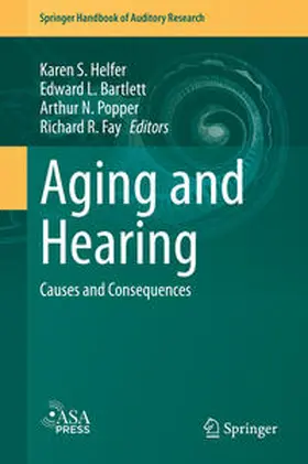 Helfer / Bartlett / Popper |  Aging and Hearing | eBook | Sack Fachmedien