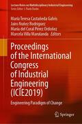 Castañeda Galvis / Nuñez Rodriguez / Pérez Ordoñez |  Proceedings of the International Congress of Industrial Engineering (ICIE2019) | eBook | Sack Fachmedien