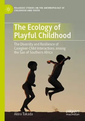Takada |  The Ecology of Playful Childhood | Buch |  Sack Fachmedien