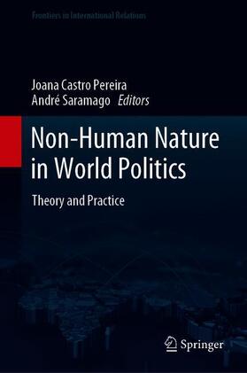 Saramago / Pereira | Non-Human Nature in World Politics | Buch | 978-3-030-49495-7 | sack.de